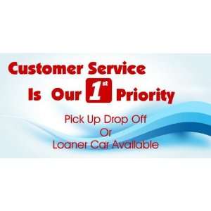  3x6 Vinyl Banner   Customer Service Is Our 1st Priority 