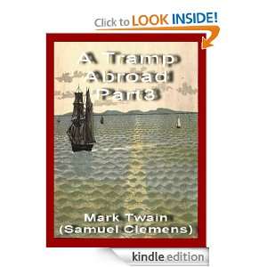 Tramp Abroad,Part3 (Annotated) Mark Twain (Samuel Clemens)  