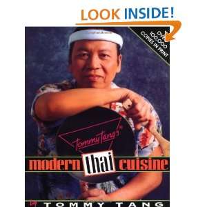 Tommy Tangs Modern Thai Cuisine Tommy Tang 9780757002540  