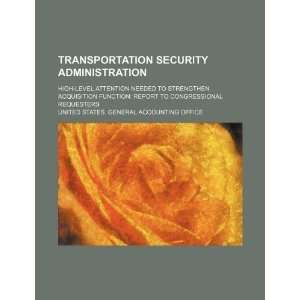  Transportation Security Administration high level 