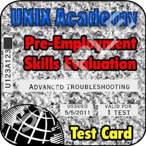   Troubleshooting Skills Pre Employment Evaluation Test by UNIX Academy