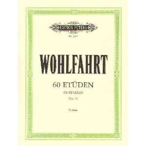  Wohlfahrt, Franz   60 Studies, Op 45 (Complete)   Violin 
