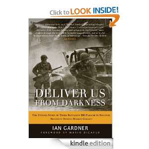 Deliver Us From Darkness (General Military) Ian Gardner  