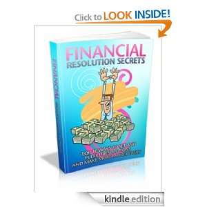 Secrets   In this book, you will learn all about * Setting Financial 