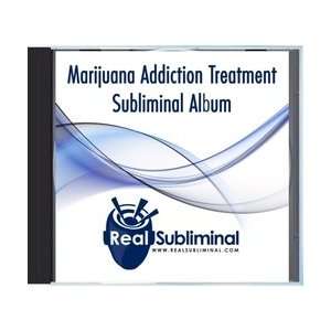  Marijuana Addiction Treatment Subliminal CD Everything 