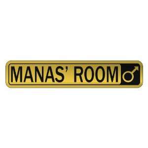   MANAS S ROOM  STREET SIGN NAME