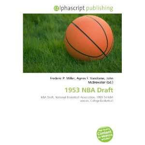  1953 NBA Draft (9786133965539) Books