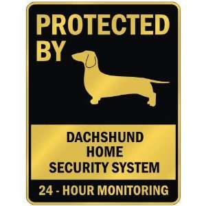  Protected By  Dachshund Home Security System  Parking 