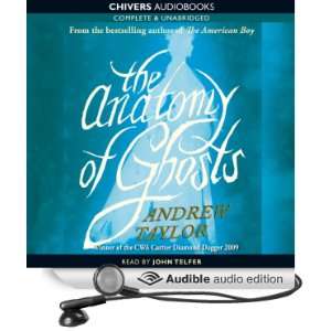  The Anatomy of Ghosts (Audible Audio Edition) Andrew 