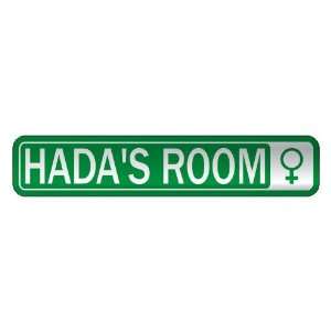   HADA S ROOM  STREET SIGN NAME