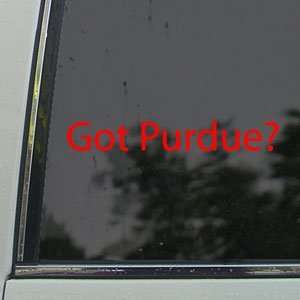  Got Purdue? Red Decal University Boilermakers Car Red 