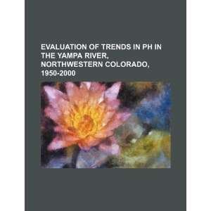  of trends in pH in the Yampa River, northwestern Colorado, 1950 