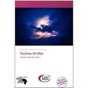  Techno thriller (9786137836279) Bartholomei Timotheos 