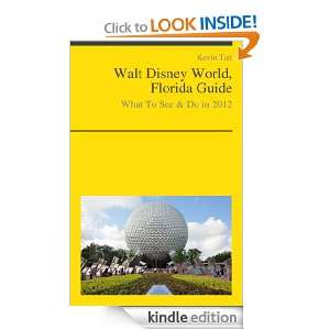 Walt Disney World, Florida Guide   What To See & Do In 2012 Kevin 