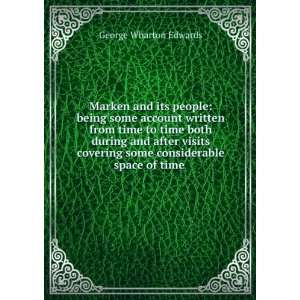  Marken and its people being some account written from time to time 