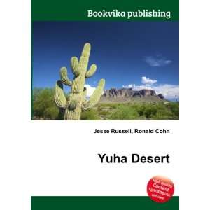 Yuha Desert Ronald Cohn Jesse Russell Books