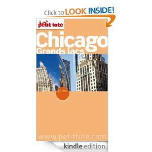 Chicago   Grands lacs 2011 (City Guide) (French Edition) Collectif 