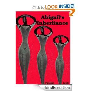Abigails Inheritance Pauline Levis  Kindle Store