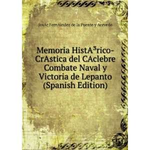   (Spanish Edition) JosAc FernAindez de la Puente y Acevedo Books