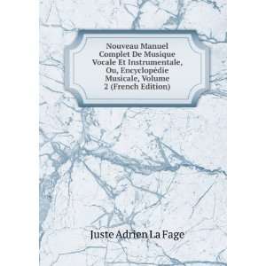   die Musicale, Volume 2 (French Edition) Juste Adrien La Fage Books