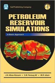 Petroleum Reservoir Simulations A Basic Approach, (0976511363), Jamal 