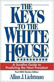 Keys To The White House, (0739112651), Allan J. Lichtman, Textbooks 