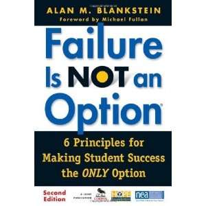   Student Success the ONLY Option [Paperback] Alan M. Blankstein Books
