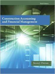 Construction Accounting & Financial Management, (013284544X), Steven 