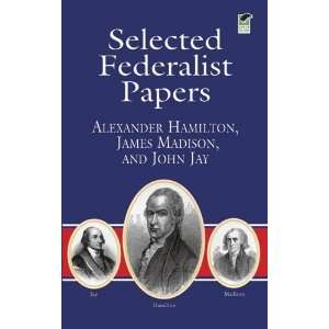   Papers (Dover Thrift Editions) [Paperback] Alexander Hamilton Books