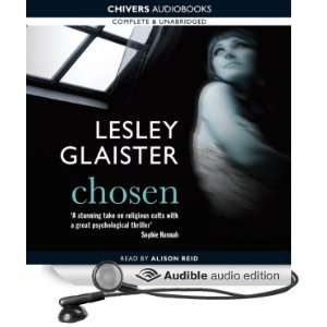    Chosen (Audible Audio Edition) Lesley Glaister, Alison Reid Books