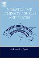 Vibration Of Laminated Shells Mohamad Subhi Qatu