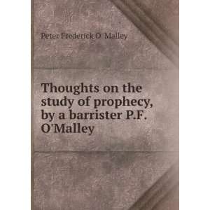   , by a barrister P.F. OMalley. Peter Frederick O Malley Books
