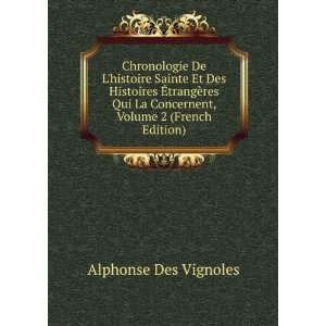   La Concernent, Volume 2 (French Edition) Alphonse Des Vignoles Books