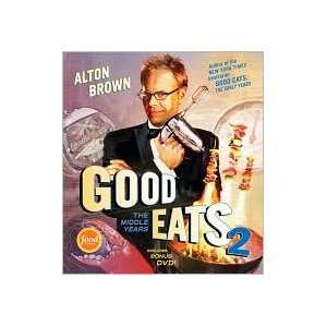   Eats 2 The Middle Years [Hardcover] Alton Brown (Author) Books