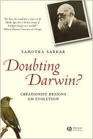 Doubting Darwin Creationist Designs on Evolution, (140515490X 