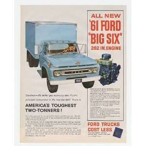  1961 Ford Two Ton Truck Big Six Engine Print Ad