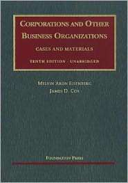 Corporations and Other Business Organizations, Cases and Materials 
