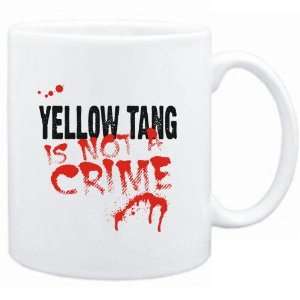  Mug White  Being a  Yellow Tang is not a crime 