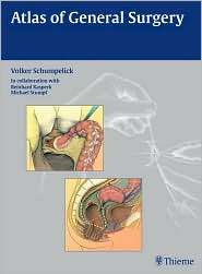 Atlas of General Surgery, (3131440910), Volker Schumpelick, Textbooks 
