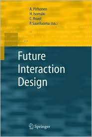 Future Interaction Design, (1852337915), A. Pirhonen, Textbooks 