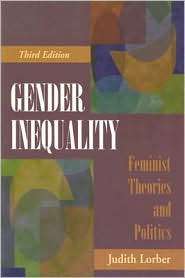 Gender Inequality Feminist Theories and Politics, (019533051X 