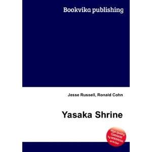  Yasaka Shrine Ronald Cohn Jesse Russell Books