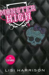   Monster High en Español (Monster High Series #1) by 