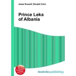 Prince Leka of Albania Ronald Cohn Jesse Russell Books