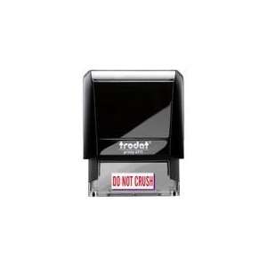  Do Not Crush   Trodat 4911 (Ideal 50) Red Self Inking 