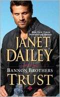   Bannon Brothers Trust by Janet Dailey, Kensington 