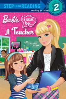   I Can Be a Teacher (Barbie Step into Reading Series 