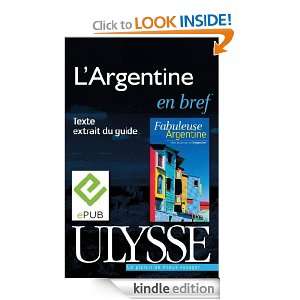 Argentine en bref (French Edition) Jean francois Bouchard  