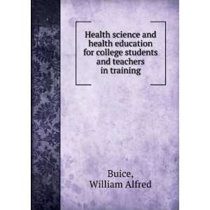   and health education for college students and teachers in training