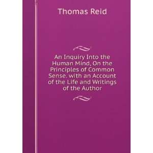 com An Inquiry Into the Human Mind, On the Principles of Common Sense 